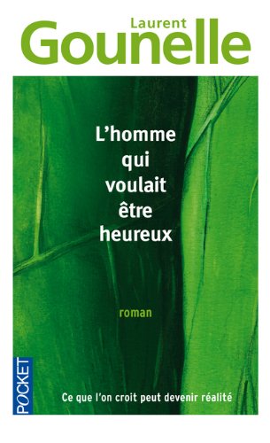 Lecture indonésienne : "L'homme qui voulait etre heureux" de Laurent Gounelle
